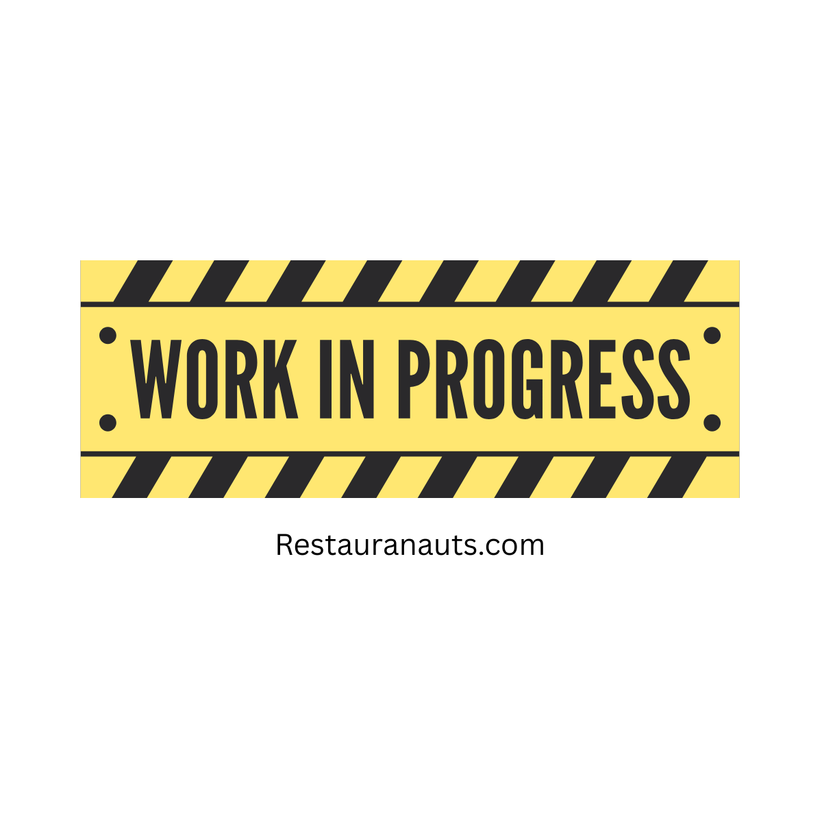 Work in Progress